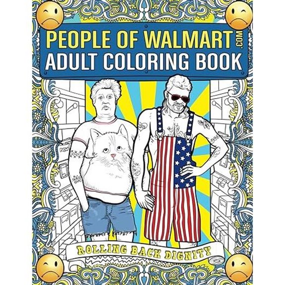 People of Walmart Adult Coloring Book